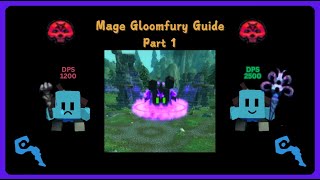 Hordesio Mage Gloomfury Guide Pt 1 [upl. by Trabue]