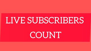 Live Subscribers COUNT [upl. by Rosel]