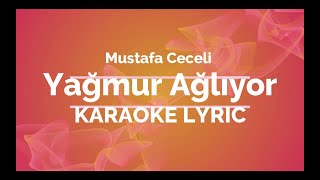 Mustafa Ceceli I Yağmur Ağlıyor KARAOKE I English translation amp Turkish lyrics subtitles [upl. by Grant]