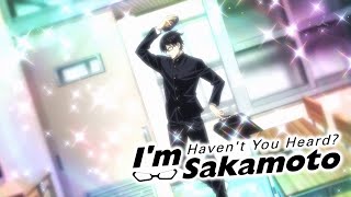 Havent You Heard Im Sakamoto Opening「Creditless」 [upl. by Ennael]