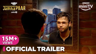 Jamnapaar Official Trailer  Ritvik Sahore Srishti Rindhani Raghu Ram  Amazon miniTV [upl. by Annhoj]