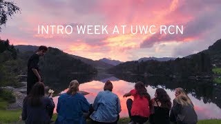 MY FIRST WEEK AT UWC RCN 1 [upl. by Adaj]