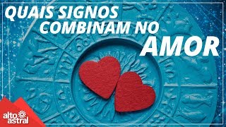 Signos que combinam no amor [upl. by Dafna]