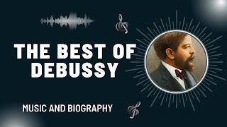 The Best of Debussy [upl. by Rabassa]