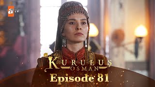 Kurulus Osman Urdu  Season 4 Episode 81 [upl. by Sinnal]