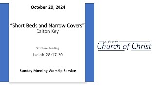 Worship Service  Short Beds and Narrow Covers [upl. by Rramaj938]