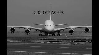 Worst Plane Accidents of 2020 [upl. by Gniliem]