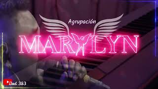 AGRUPACION MARILYN Exitos Enganchados de Cumbias Testimoniales con La Banda del Lechuga [upl. by Niels]