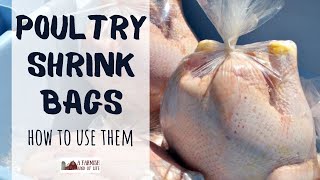 How to Use Poultry Shrink Bags [upl. by Fishback24]