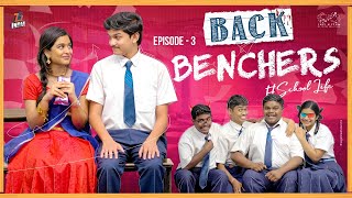 Backbenchers  School life  Ep3  Dorasai Teja  Varsha Dsouza  Tejindia  Infinitum Media [upl. by Sigismondo111]