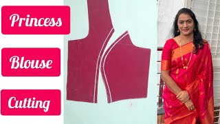 प्रिन्सेस ब्लाउज कटिंग  Princess Blouse Cutting [upl. by Beverley]