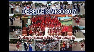 Presentación Colegio Eucarístico Mercedario Desfile Cívico 2017 [upl. by Line766]