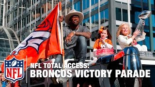 Broncos Victory Parade amp Rally Highlights  Super Bowl 50  NFL Total Access [upl. by Peoples]