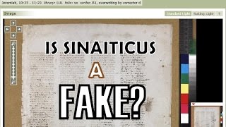 01 Is Sinaiticus a Fake [upl. by Sweyn]