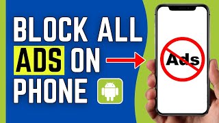 How To Block Ads On Android Phone 2025 [upl. by Ilka]