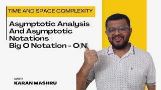 16 Asymptotic Analysis and Notations  Big O Notation  Time Complexity  DSA For Placements [upl. by Ursa]