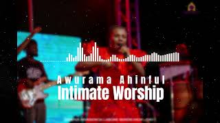 Awurama Ahinful Intimate Worship [upl. by Rosemaria]