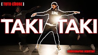 Tuto Choré Chorégraphie de Danse Hip Hop pour débutant  DJ Snake  Taki Taki [upl. by Prisilla]