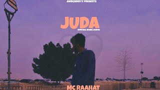 JUDA  MC RAAHAT  OFFICIAL MUSIC VIDEO  BDH  2024  REAL RAP [upl. by Carmena]