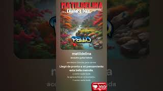 quotCantando VallenatoquotBalada Matilde Lina leandro diaz vallenatoclasico [upl. by Jarret]