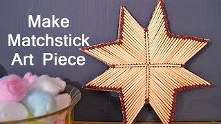 Matchstick Craft Ideas For Kids  Matchstick Star Craft Idea  Kids Craft Workshop 10 [upl. by Weatherley915]