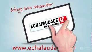 ECHAFAUDAGE 17 Location et pose pour particuliers et professionnels [upl. by Nylsirhc]