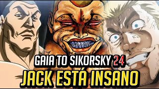 JACK HANMA VAI DESTRUIR GERAL  BAKI GAIDEN GAIA TO SIKORSKY CAP 24 [upl. by Turnheim]