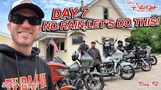 2023 Sturgis Day 7  No Rain LETS DO THIS  VLOG 92 [upl. by Eiraminot]