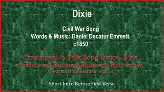 Dixie  Traditional Lyrics amp Orchestral Music [upl. by Irra]