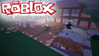 Två skogshuggarliv 25  Roblox [upl. by Nashom982]