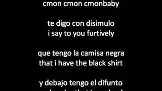 Juanes  La Camisa Negra The Black Shirt ENGLISHSPANISH lyricsletra [upl. by Nabal]