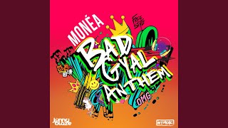 Bad Gyal Anthem Radio Edit [upl. by Anerok430]