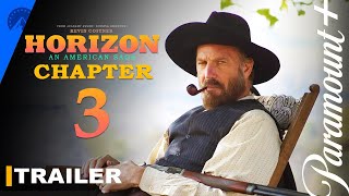 Horizon An American Saga  Chapter 3  Kevin Costner  Horizon Chapter 2 Release Date Filmaholic [upl. by Andrea]