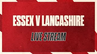 Essex v Lancashire Day Two Live Stream [upl. by Eceinej651]