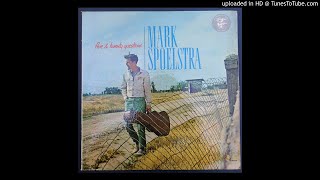 Mark Spoelstra  White Winged Dove  1965 AntiWar Folk Song [upl. by Selyn902]