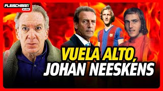 ¿Por qué JOHAN NEESKENS es un EMBLEMA de la SELECCIÓN NEERLANDESA  Fleischman en Línea [upl. by Assirat]