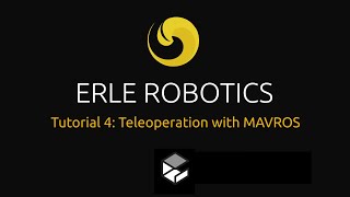 Tutorial 4 Teleoperation with MAVROS [upl. by Latsyrhk]