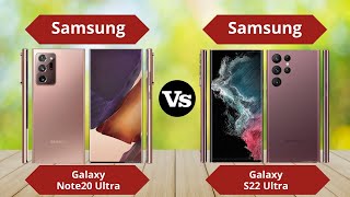 Samsung Galaxy Note20 Ultra vs Samsung Galaxy S22 Ultra [upl. by Etteb]