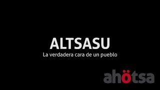 Altsasu la verdadera cara de un pueblo [upl. by Nilyahs737]