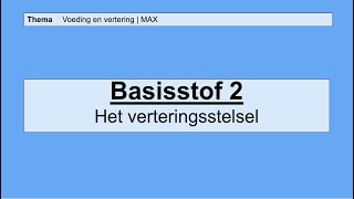 VMBO HAVO 2  Voeding en vertering  2 Het verderingsstelsel  8e editie MAX [upl. by Oria459]