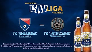 Područna Lav liga Gradiška 22 kolo  FK quotSlobodaquot Donji Podgradci  FK quotBoracquot Šibovska [upl. by Virgina]