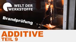 Kunststoff Additive Teil IX Brandprüfungen [upl. by Aicital575]