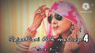 LOFI RAJASTHANI FOLK ANTHEM 4 SLOWEDREVERB NEW FOLK MASHUP 2023 RASHMI N dailylofisong [upl. by Fan]