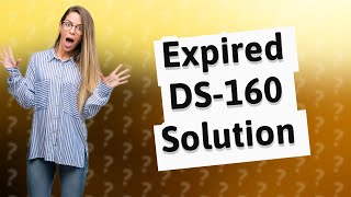 What to do if DS160 is expired before interview [upl. by Eenerb]