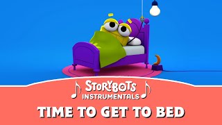 Time to Get to Bed Instrumental  StoryBots [upl. by Olympie]