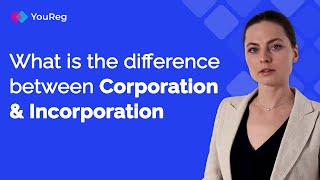 What is the Difference between Corporation and Incorporation [upl. by Derrick]