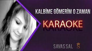 Gökçe Kırgız Kalbime Gömerim O Zaman Karaoke [upl. by Yniffit]