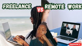 Freelancing vs Remote Work  Whats the Difference  Pros Cons amp Which is Best for You [upl. by Ettenyl127]