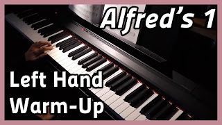 ♪ Left Hand WarmUp ♪ Piano  Alfreds 1 [upl. by Anelegna761]