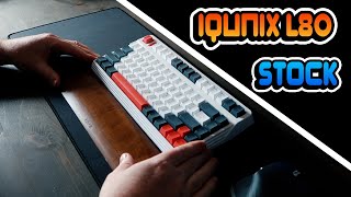 IQUNIX L80 Typing Sound Test stock Cherry Browns [upl. by Radman179]